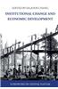 Institutional Change and Economic Development