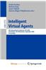 Intelligent Virtual Agents