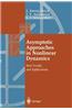 Asymptotic Approaches in Nonlinear Dynamics: New Trends and Applications