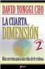 La Cuarta Dimension Vol. 2: Mas Secretos Para Una Vida de Fe Exitosa