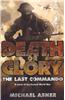 Death or Glory I: The Last Commando