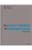 The Architect's Handbook of Professional Practice