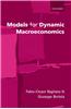 Models for Dynamic Macroeconomics