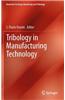 Tribology in Manufacturing Technology