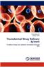 Transdermal Drug Delivery System
