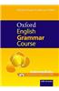 Oxford English Grammar Course: Intermediate [With CDROM]