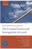 Blackstone's Guide to the Criminal Justice and Immigration Act