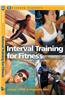 Interval Training for Fitness