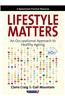 Lifestyle Matters: An Occupational Approach to Healthy Ageing