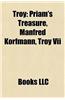 Troy: Priam's Treasure, Manfred Korfmann, Troy VII
