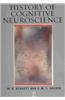 History of Cognitive Neuroscience