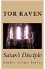 Satan's Disciple: Gothic Crime Series