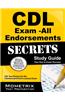 CDL Exam All Endorsements Secrets, Study Guide: CDL Test Review for the Commercial Driver's License Exam