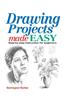 Drawing Projects Made Easy