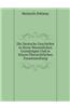 Deutsche Geschichte in Ihren Wesentlichen Grundzugen Und in Einem Ubersichtlichen Zusammenhang