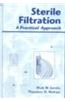 Sterile Filtration: A Practical Approach
