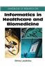 Handbook of Research on Informatics in Healthcare and Biomedicine