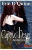 Captive Heart [The Dawn of Ireland 3] (Bookstrand Publishing Romance)