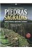 Piedras Sagradas: Templos, Piramides, Monasterios y Catedrales, Arqitectura Sagrada y Lugares de Poder