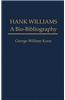 Hank Williams: A Bio-Bibliography