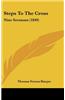 Steps to the Cross: Nine Sermons (1849)