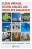 Global Warming, Natural Hazards, and Emergency Management