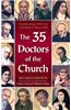 The Thirty Five Doctors of the Church