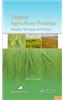 Organic Agricultural Practices: Alternatives to Conventional Agricultural Systems