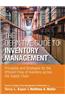 The Definitive Guide to Inventory Management: Principles and Strategies for the Efficient Flow of Inventory Across the Supply Chain