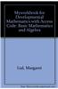 Myworkbook for Developmental Mathematics with Access Code: Basic Mathematics and Algebra