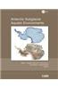 Antarctic Subglacial Aquatic Environments