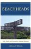 Beachheads: War, Peace, and Tourism in Postwar Okinawa