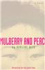 Mulberry and Peach: Two Women of China