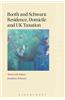 Booth and Schwarz: Residence, Domicile and UK Taxation: Nineteenth Edition