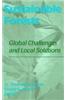 Sustainable Forests: Global Challenges and Local Solutions