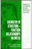 Chemistry of Structure - Function Relationships in Cheese