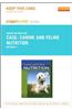 Canine and Feline Nutrition - Pageburst E-Book on Kno (Retail Access Card): A Resource for Companion Animal Professionals