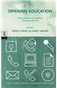 Opening Education: Policies and Practices from Open and Distance Education