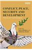 Conflict, Peace, Security and Development: Theories and Methodologies