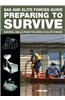 SAS and Elite Forces Guide Preparing to Survive: Being Ready for When Disaster Strikes