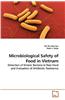 Microbiological Safety of Food in Vietnam