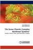 On Some Chaotic Complex Nonlinear Systems