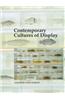 Contemporary Cultures of Display