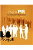 Cengage Advantage Books: This Is PR: The Realities of Public Relations [With Infotrac]