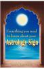 Everything You Need to Know about Your Astrology Sign