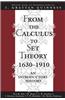From the Calculus to Set Theory 1630-1910: An Introductory History