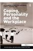 Coping, Personality and the Workplace: Responding to Psychological Crisis and Critical Events