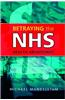 Betraying the NHS