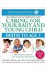 Caring for Your Baby and Young Child, 6th Edition: Birth to Age 5