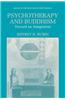 Psychotherapy and Buddhism: Toward an Integration